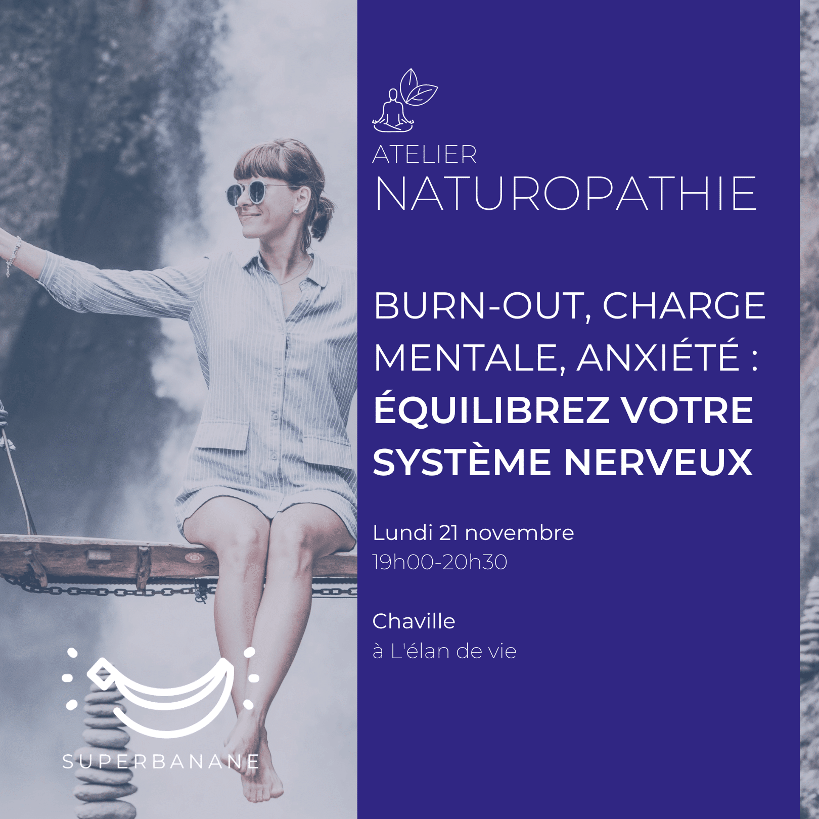 atelier naturopathie systèmes nervuex lâcher prise Andréa Budillon naturopathe chaville meudon viroflay vélizy